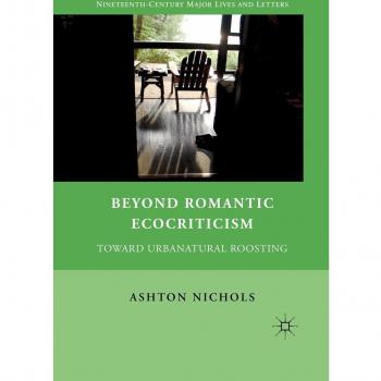 Beyond Romantic Ecocriticism: Toward Urbanatural Roosting