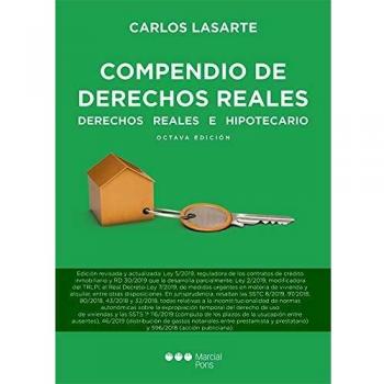 Compendio de derechos reales: Derechos reales e hipotecarios