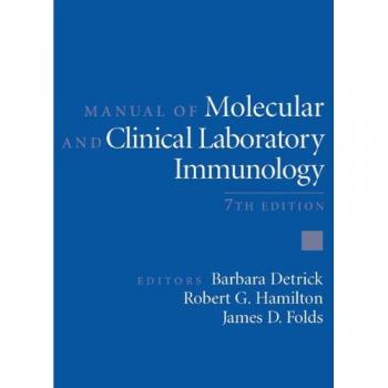 Manual of Molecular and Clinical Lab Immunology