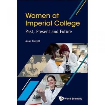 Mujeres en el Imperial College: Pasado, Presente y Futuro - Anne Barrett