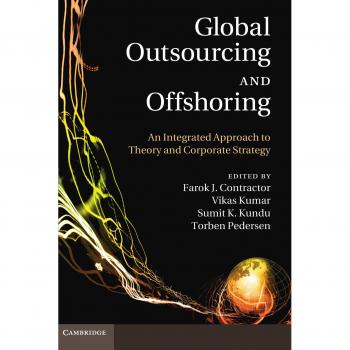 Integrated Global Outsourcing and Offshoring Strategy Guide