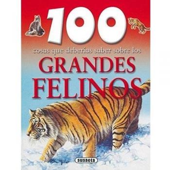 Grandes Felinos - AA.VV