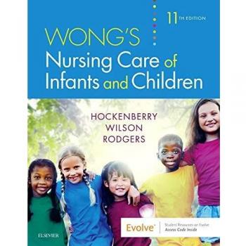 Wong's Pediatric Nursing Care 11th Edition with Online Access