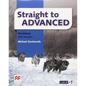 Straight to Advanced Workbook with Answers and Key