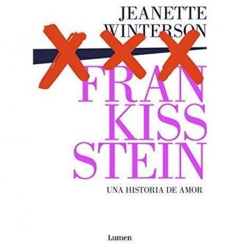 Frankissstein: una historia de amor - Jeanette Winterson