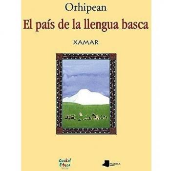 Orhipean. El paês de la llengua basca: 19