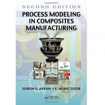 Process Modeling in Composites Manufacturing