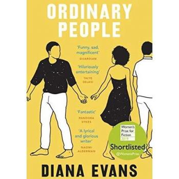 Libro Ordinary People: Nominado al Premio de Ficción de Mujeres 2019, autor: Diana Evans, género: ficción contemporánea, formato: tapa blanda, número de páginas: 368