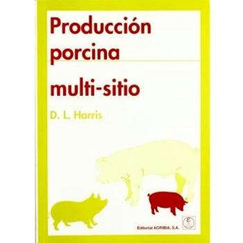 Producción porcina multi-sitio - Harris D L