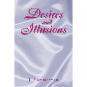 Desires e Ilusiones - Edición en Rústica de Hammerman, J
