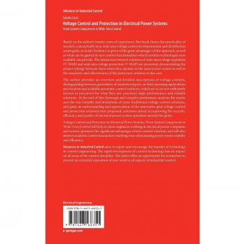 Voltage Control and Protection in Electrical Power Systems: From System Components to Wide-Area Control
