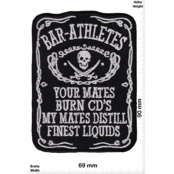 Parches - Bar Athletes - Your Mates Burn CD'S - My Mates Distill Finest Liquids - Wiskey - HQ - Drinks - Brands - Vintage - Parche Termoadhesivos Bordado Apliques - Patch - Give Away Regalar