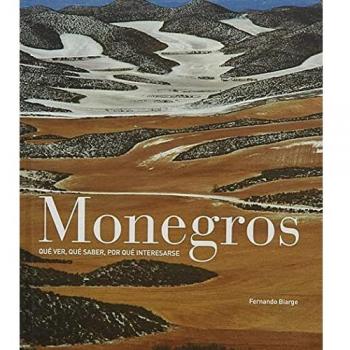 Monegros: Qué ver, qué saber, por qué interesarse