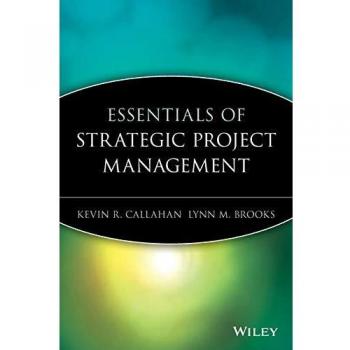 Essentials of Strategic Project Management