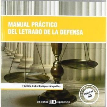 Manual práctico del letrado de la defensa