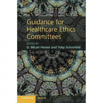 Cambridge University Press Healthcare Ethics Committees Guidance Manual