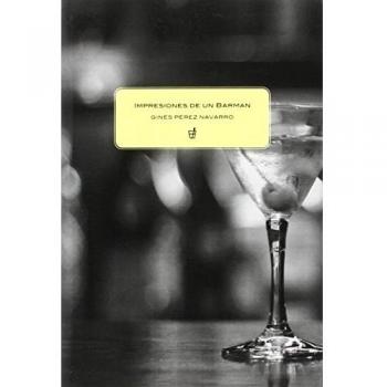 Impresiones de un barman