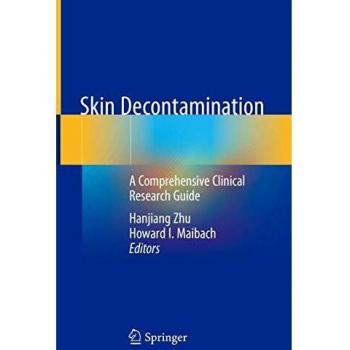 Skin Decontamination: A Comprehensive Clinical Research Guide