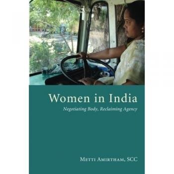 Empowered Women in India: Body Negotiation and Agency Reclamation - WIPF & Stock Publishers