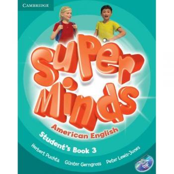 Super Minds American English 3 Student's Book with DVD-ROM - 9781107604247