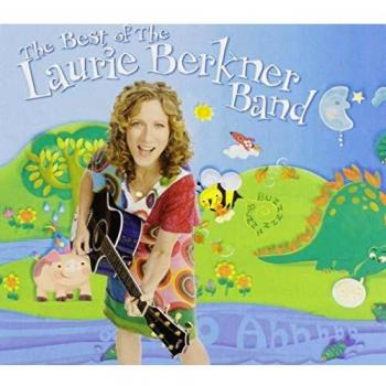 LAURIE BERKNER BAND-BEST OF...