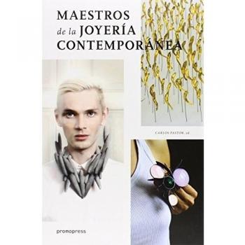 Maestros De La Joyería Contemporánea