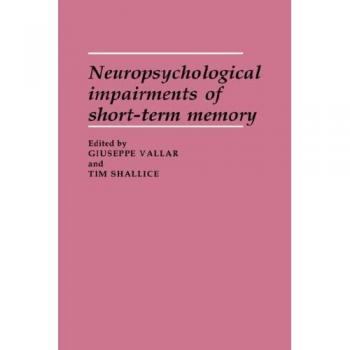 Impairmentes Neuropsicológicos de la Memoria a Corto Plazo - Cambridge