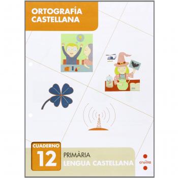 Ortografía castellana 12. Primària - 9788466133104