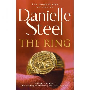 El Anillo: Una lectura épica e irresistible de la autora bestseller mundial Danielle Steel