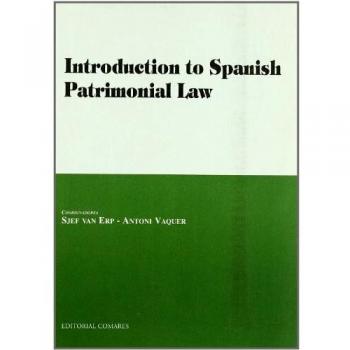 INTRODUCTION TO SPANISH PATRIMONIAL LAW
