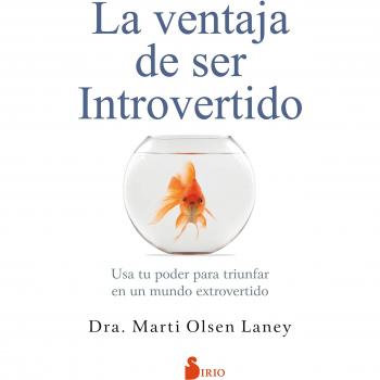 Ventaja de ser introvertido,La - Marti Olsen Laney