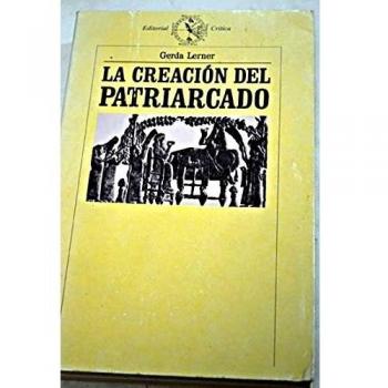La creación del patriarcado