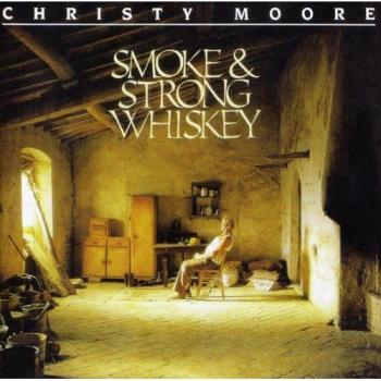 Smoke & Strong Whiskey