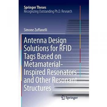 Antenna Design Solutions for RFID Tags Based on Metamaterial-Inspired Resonators and Other Resonant Structures