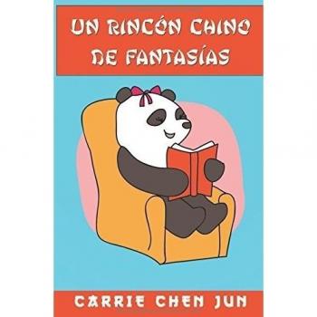 Un rincón chino de fantasias: Volume 1