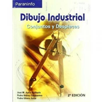 Dibujo industrial. Conjuntos y despieces