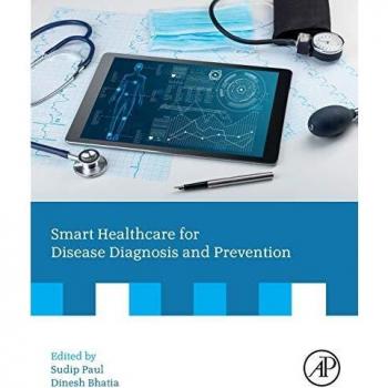 Smart Healthcare for Disease Diagnosis and Prevention