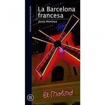 La Barcelona Francesa: 1