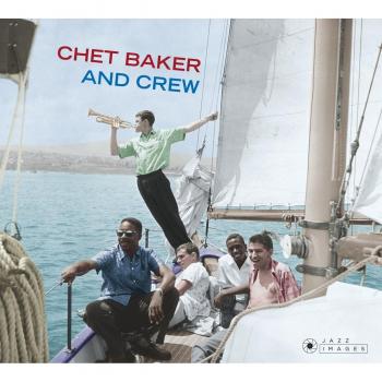 Chet Baker & Crew - Chet Baker