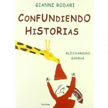 Confundiendo historias - Gianni Rodari