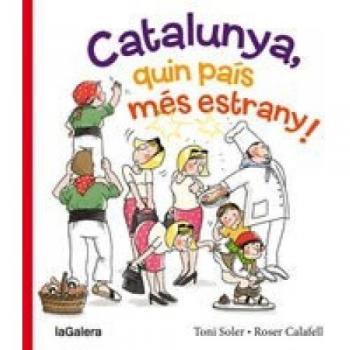 Catalunya, quin país més estrany!: 97