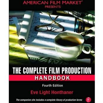 The Complete Film Production Handbook