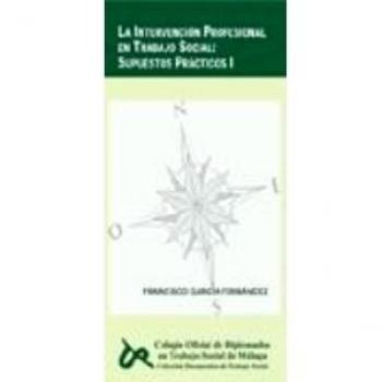 Intervencion profesional en trabajo social: supuestos pract