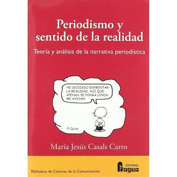 Periodismo Y Sentido De La Realidad