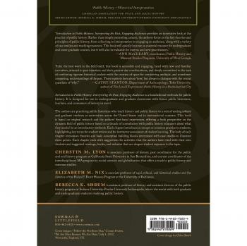 Introduction to Public History: Interpreting the Past, Engaging Audiences by Cherstin M. Lyon - Academic Textbook on Public History