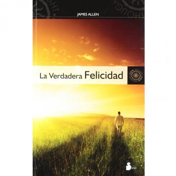 VERDADERA FELICIDAD, LA