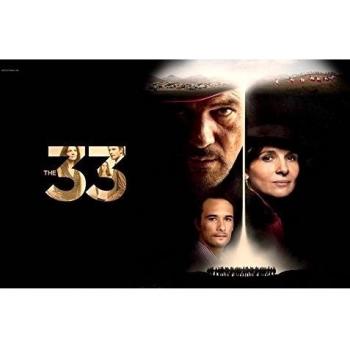 The 33 Los 33 (22x14 inch, 56x35 cm) Silk Poster Seda Cartel PJ14-0CBB