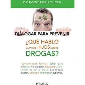 ¿Qué hablo con mis hijos sobre drogas?: Dialogar para prevenir