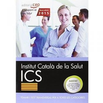 Institut Català de la Salut. Temari i test transversal per a totes les categories