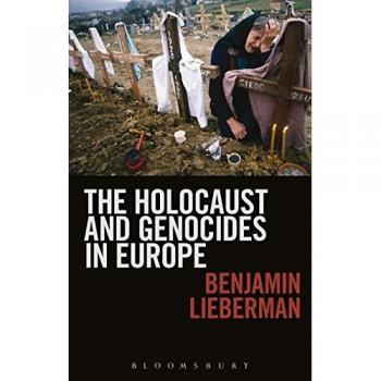 The Holocaust and Genocides in Europe